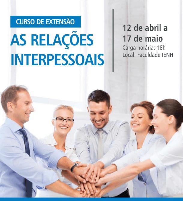 Curso de Extensão sobre relações interpessoais com inscrições abertas na Faculdade IENH