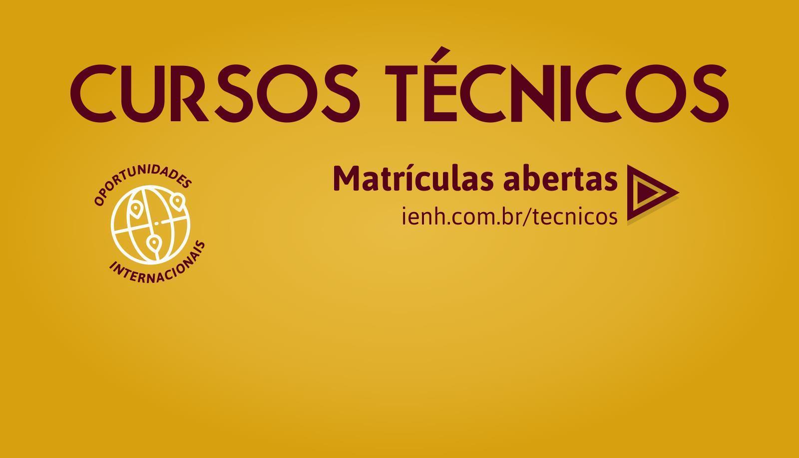 Inscrições abertas para seleção das Bolsas de Estudo dos Cursos Técnicos da IENH