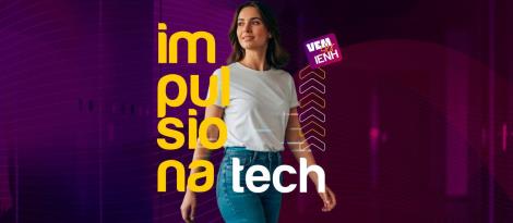Impulsiona Tech: Descontos inéditos formam os profissionais que vão impulsionar o futuro Impulsiona Tech: Descontos inéditos formam os profissionais que vão impulsionar o futuro